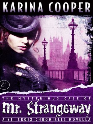 cover image of The Mysterious Case of Mr. Strangeway